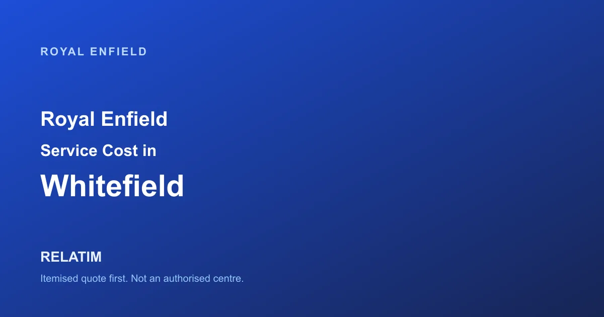 Royal Enfield Service Cost in Whitefield, Bangalore